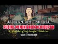 ❗❗JANGANLAH TERLALU PUSING MEMIKIRKAN DUNIA| CAKNUN