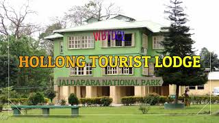 Hollong Tourist Lodge | Jaldapara National Park | Dooars