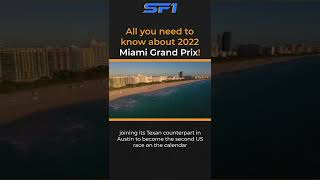 All you need to know about 2022 Miami Grand Prix! -Trailer