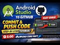 Android Studio GitHub Tutorial (2026) — Commit & Push Code to GitHub Easily 🚀