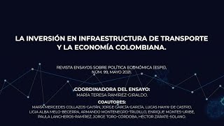 La inversión en infraestructura de transporte y la economía colombiana - Charlas Banrep