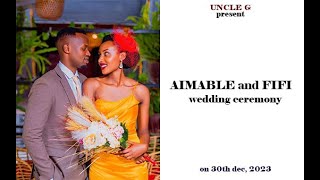 🔴LIVE || WEDDING CEREMONY (reception) OF AIMABLE and BEZA  FIFI