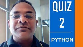 PYTHON QUIZ 2