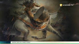 Martial Arts of a Turkic world №10 (06.01.2017) - Kazakh TV
