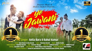 Ye Jawaani - New Nagpuri Song | Ft. Ram Khatri & Isha Baraik | Jhoomer Music | MunMun Baraik