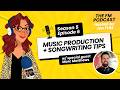 Music Production + Songwriting Tips with Special Guest Marc Matthews | The FM Podcast S05E06