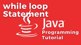 While loop statements - Repetition control structure - Java programming tutorial for beginners