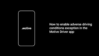How To Enable Adverse Driving Conditions Exception in the Driver App