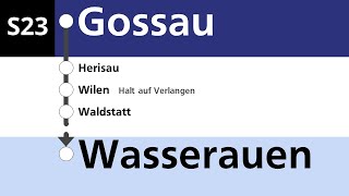 AB Ansagen » S23 Gossau SG — Wasserauen | SLBahnen