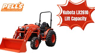 Kubota LX2610 Lift Capacity