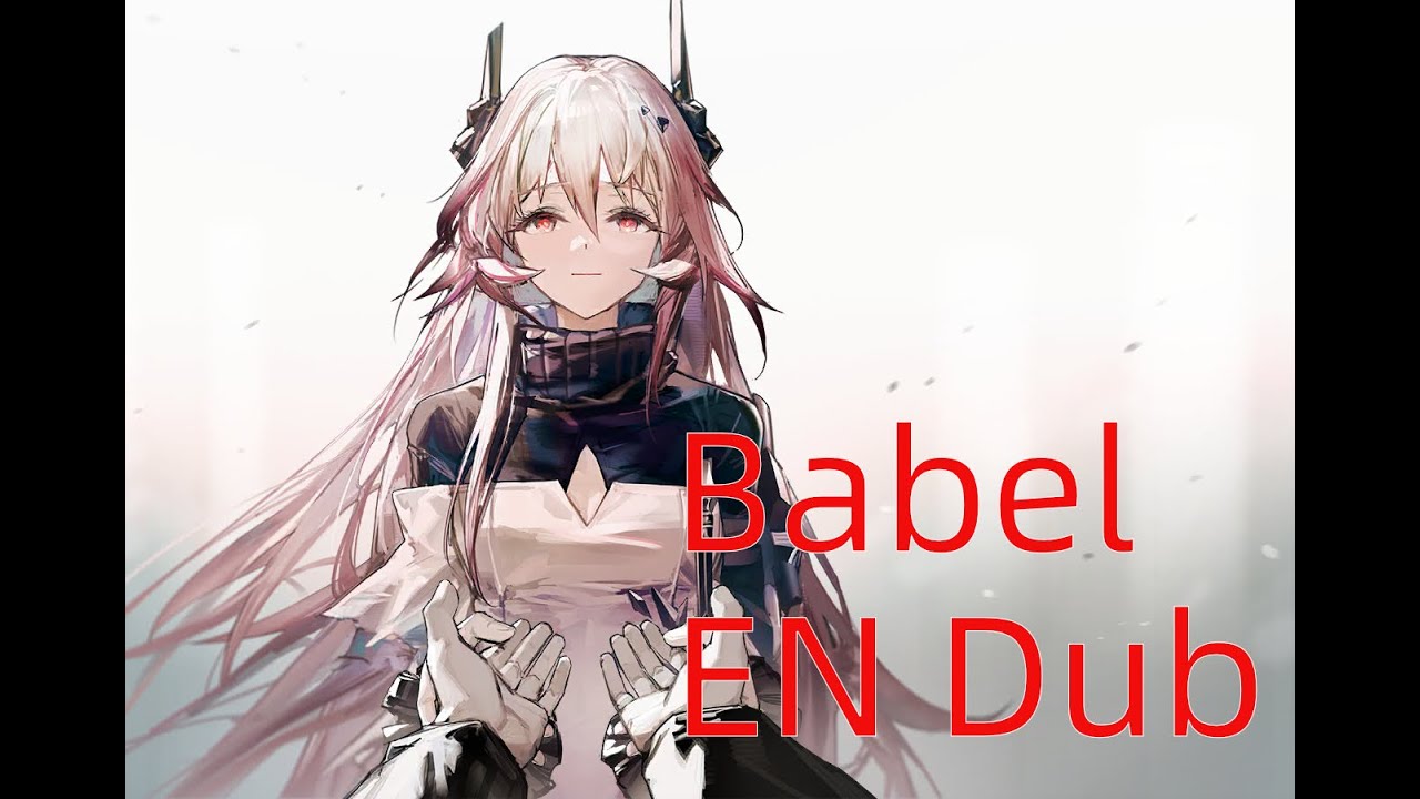 Babel All Stages Ai En Dub Youtube