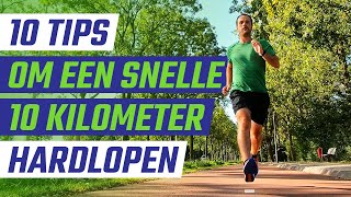 10 tips - een snelle 10 kilometer hardlopen