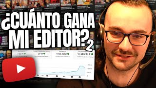 ¿CUÁNTO GANA MI EDITOR AHORA? 💸 | UN MILLÓN EN YOUTUBE