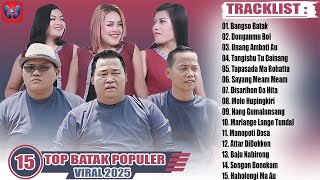 LAGU POP BATAK TERPOPULER VIRAL TERBARU 2025  // HITS LAGU BATAK TERBAIK 2025 ENAK DI DENGAR