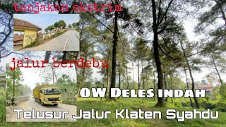 Telusur jalan #klaten edisi syahdu #deles indah