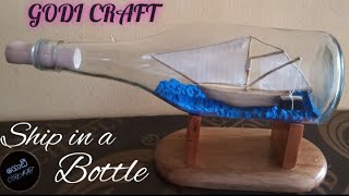 How to make a ship in a bottle බෝතලයක් ඇතුලෙ නැවක් හදමු. 🚢 🚢 / Bottleship/easy craft / बोतल जहाज