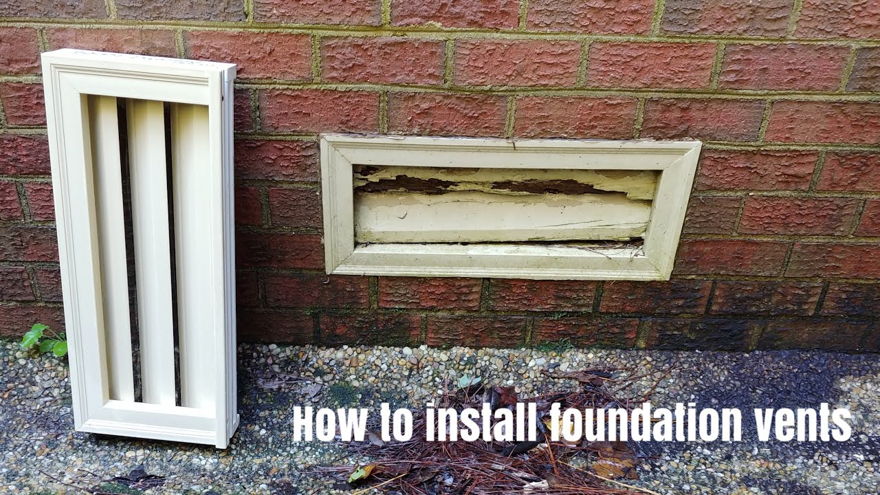 How To Install Foundation Vents - YouTube