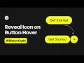 Reveal Icon on Button Hover in Elementor V4 Without Any Code!