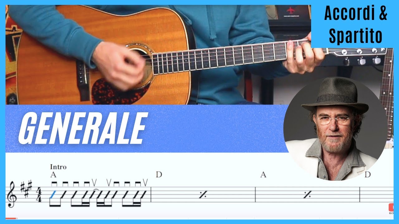 Generale Francesco De Gregori Tutorial Chitarra Accordi E