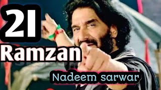 Nadeem Sarwar Noha | Imam Ali | 21 Mahe Ramzan • latest WhatsApp status 2020