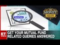 Get Your Mutual Funds Queries Answered By Expert | Gautam Kalia | The Money Show