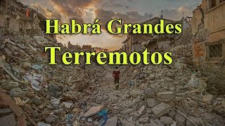 Habrá Grandes Terremotos  | Con Johan Acosta