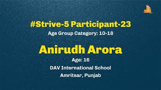 EGS KidStrive | Strive-5 Nayak-A Changemaker Competition 2021 | Participant-23 Anirudh Arora