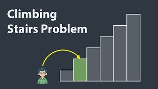 Climbing Stairs Problem Visually Explained | Dynamic Programming Approach | LeetCode 70