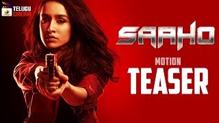 Saaho Movie Motion TEASER | Prabhas | Shraddha Kapoor | Sujeeth | #SaahoTeaser | Mango Telugu Cinema