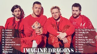 ImagineDragons - Best Songs Collection 2022 - Greatest Hits Songs of All Time - Music Mix Playlist