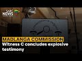 Madlanga Commission | Witness C concludes explosive testimony - Canny Maphanga reports