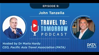 Travel to Tomorrow - EP9: John Tanzella