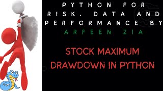 Maximum Drawdown of Stock in Python | Stock Maximum Drawdown in Python