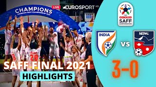 India vs Nepal Highlights | SAFF Championship 2021 Final | India 3-0 Nepal