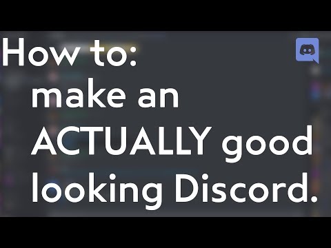 How to make an ACTUALLY good looking Discord server How to make an ACTUALLY good looking Discord server
