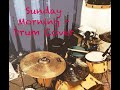 Sunday Morning - Drum Cover