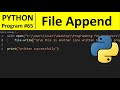 Python Program #65 - Append to a File in Python (File Handling)
