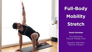 Full Body Mobility Stretches by Daniel Giordano | NYU Steinhardt Department of Physical Therapy