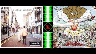 Green Day vs Oasis Mashup: Basket Case vs Don't Look Back In Anger Remix