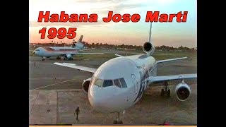 Habana Jose Marti Airport 1995