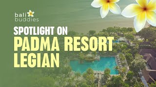 Spotlight on Padma Resort Legian