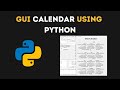 Create Calendar Using Python | Gui Calendar | Tkinter Project | Python |