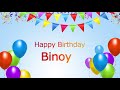 Happy Birthday Binoy