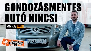 Ez sem gondozásmentes – Toyota Avensis 1.8 CVT (2011.) – MűhelyPRN 142