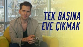 Tek Başına Eve Çıkmak | Emrach Uskovski