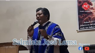 Salmista José Lema. Alabanzas MÚSICA CRISTIANA PUJILI COTOPAXI 2022