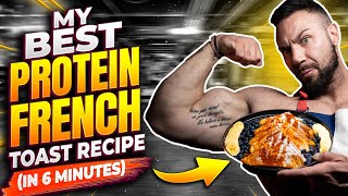 5 Ingredient High Protein French Toast (in 6 minutes) | Noel Deyzel