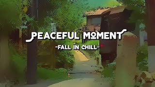 Peaceful Moment - piano to sleep/study x Fall In Luv