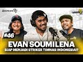 EVAN SOUMILENA: SEBELUM KE FUTSAL SAYA HAMPIR BERMAIN DI LIGA 1‼️