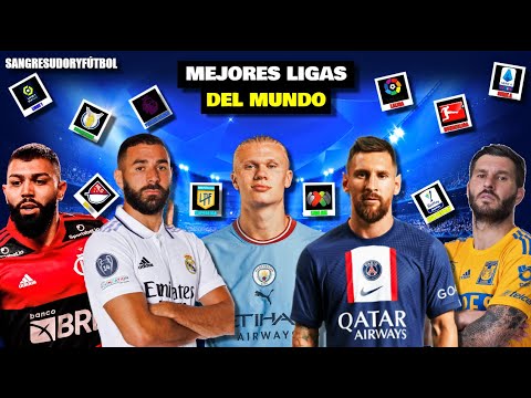 TOP | MEJORES LIGAS DEL MUNDO (2022/2023) | SangreSudoryFútbol - YouTube